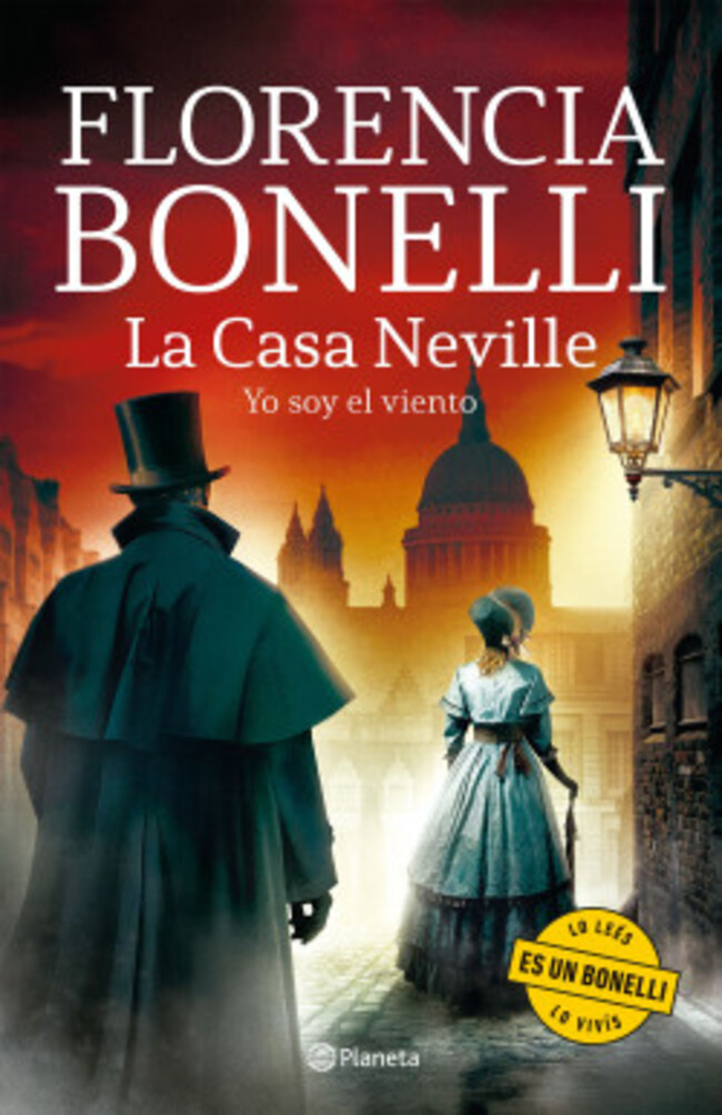 Planeta - Libro La Casa Neville 3 Yo Soy El Viento - Florencia Bonelli