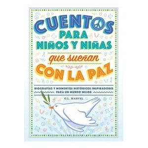 Duomo - Cuentos Para Niños Y Niñas Que Sueñan Con La Paz - G. Marvel