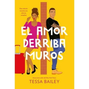 Titania - Libro El Amor Derriba Muros (Las Reformas Del Amor 2)