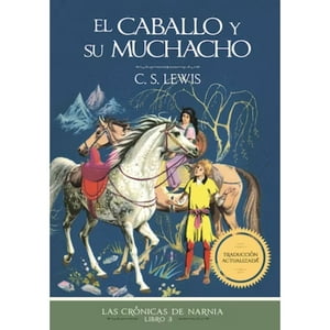 Harper Collins - Libro Cronicas De Narnia El Caballo Y Su Muchacho 3/7