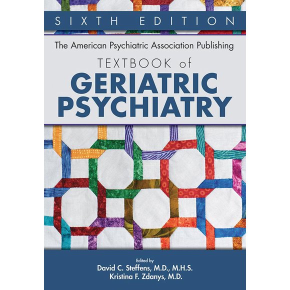 Libro de texto de psiquiatría geriátrica – American Psychiatric