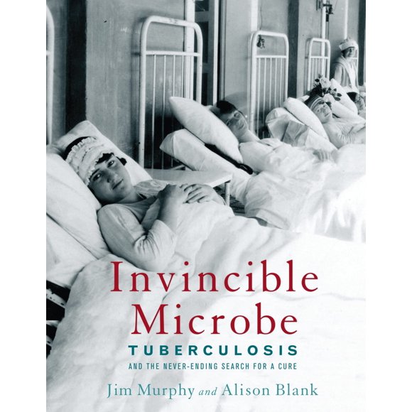 Libro Clarion Microbio Invencible: Tuberculosis y la Búsqueda Incesante de una Cura