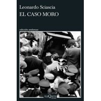 Tusquets - Libro El Caso Moro - Leonardo Sciascia