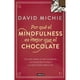 thumbnail image 1 of LIBRO Por Qué El Mindfulness Es Mejor Que El Chocolate, 1 of 2