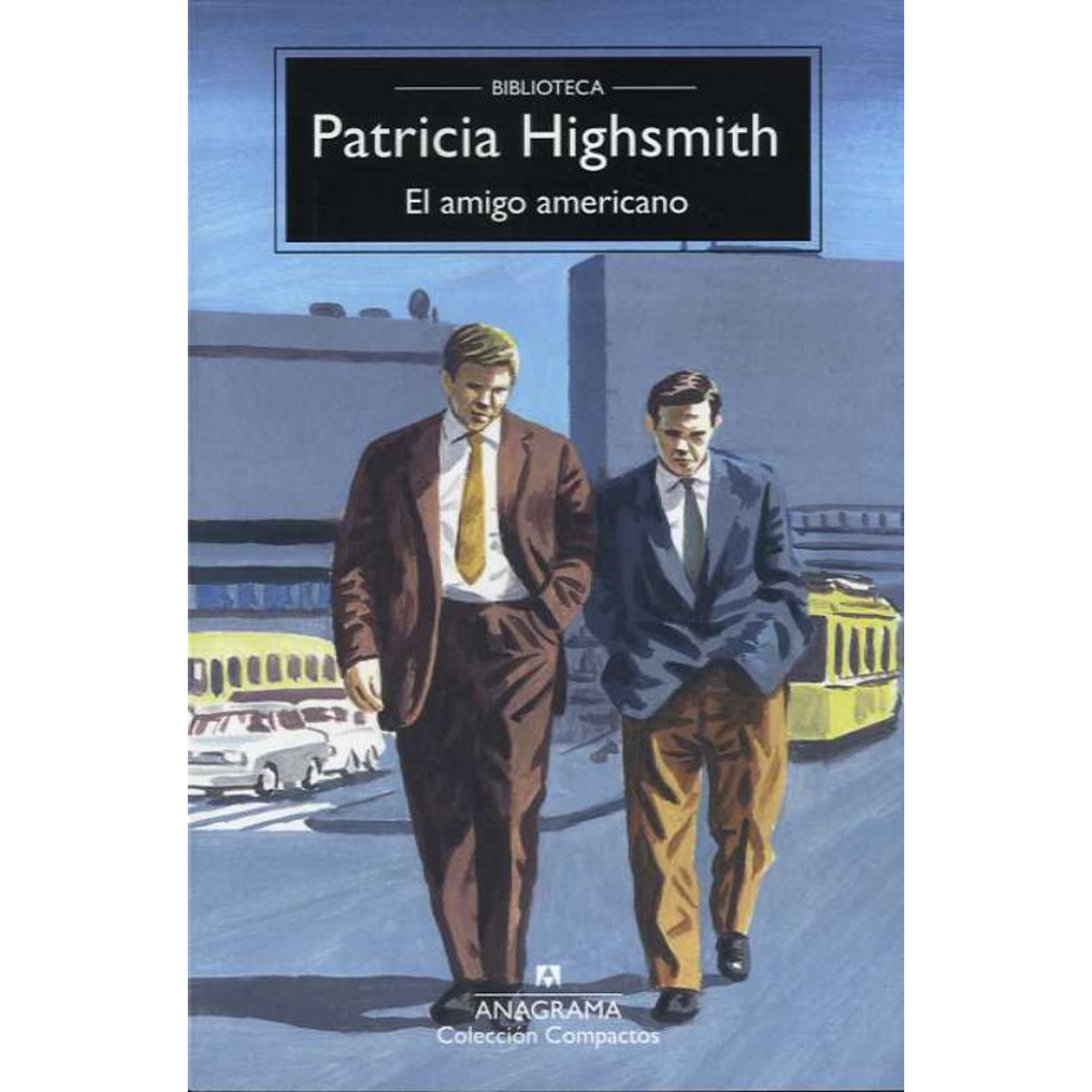 Anagrama - Libro El Amigo Americano