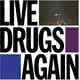 thumbnail image 1 of Álbum Transgressive Live Drugs Again, 1 of 1