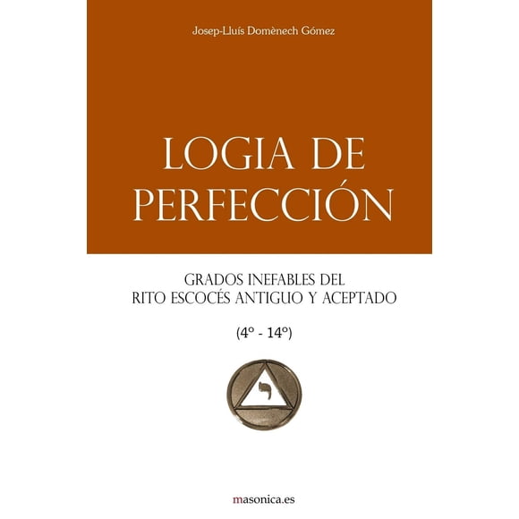 Logia de Perfección en español