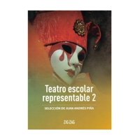 Zig Zag - Libro Teatro Escolar Representable 2 Juan Andrés Piña