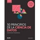 thumbnail image 1 of Gb - 50 Principios De La Ciencia De Datos, 1 of 10