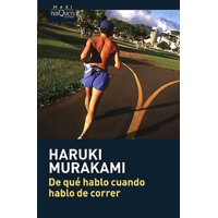 Maxi Tusquets - Libro De Qué Hablo Cuando Hablo De Correr - Haruki Murakami