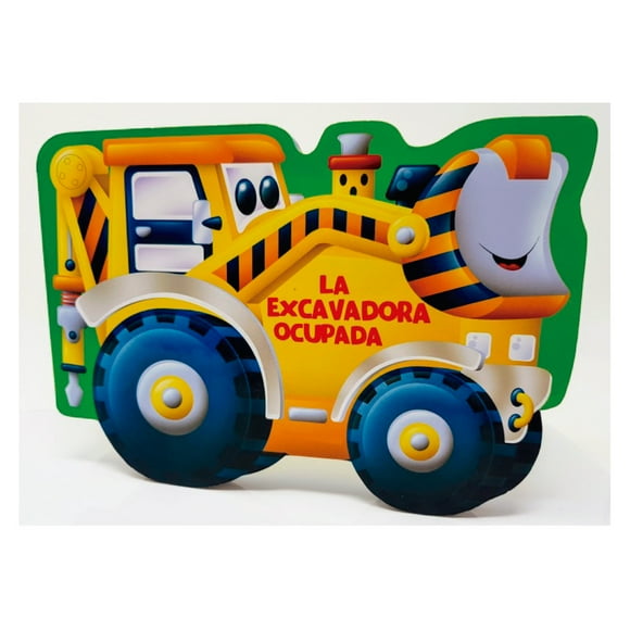 Libro La Excavadora Ocupada