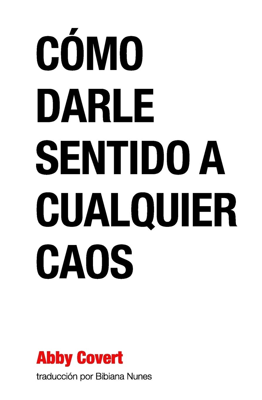 Createspace - Libro Como Darle Sentido A Cualquier Caos (Edición En Español)