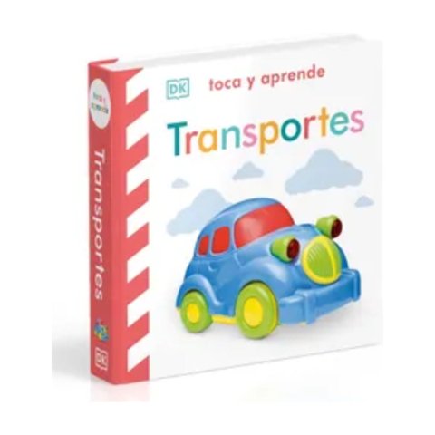 Editorial Dorling Kindersley - Toca Y Aprende: Transportes
