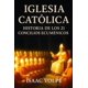 thumbnail image 1 of Libro Majosta: Historia de los 21 Concilios Ecuménicos (Español), 1 of 1