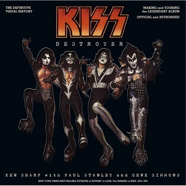 Libro Insight Editions – KISS Destroyer: La Historia Visual Definitiva (Creación y Gira del Álbum Legendario, Oficial y Autorizado)