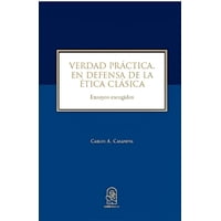 Ediciones Uc - Verdad Práctica En Defensa De La Etica Clásica