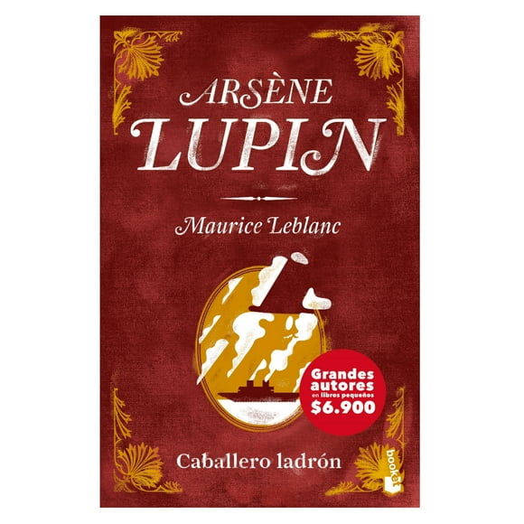 Arsène Lupin, Caballero Ladrón - Maurice Leblanc