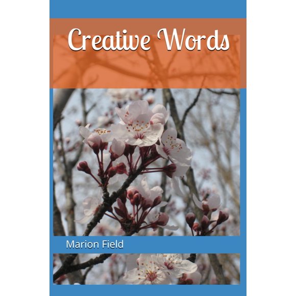Libro publicado de forma independiente Creative Words de Marion Field