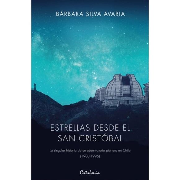 Libro Estrellas desde el San Cristobal