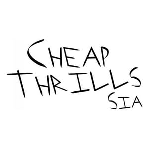 Rienda Libre Graphics - Decomural Cheap Thrills Sia Song Lyrics Ws-44060