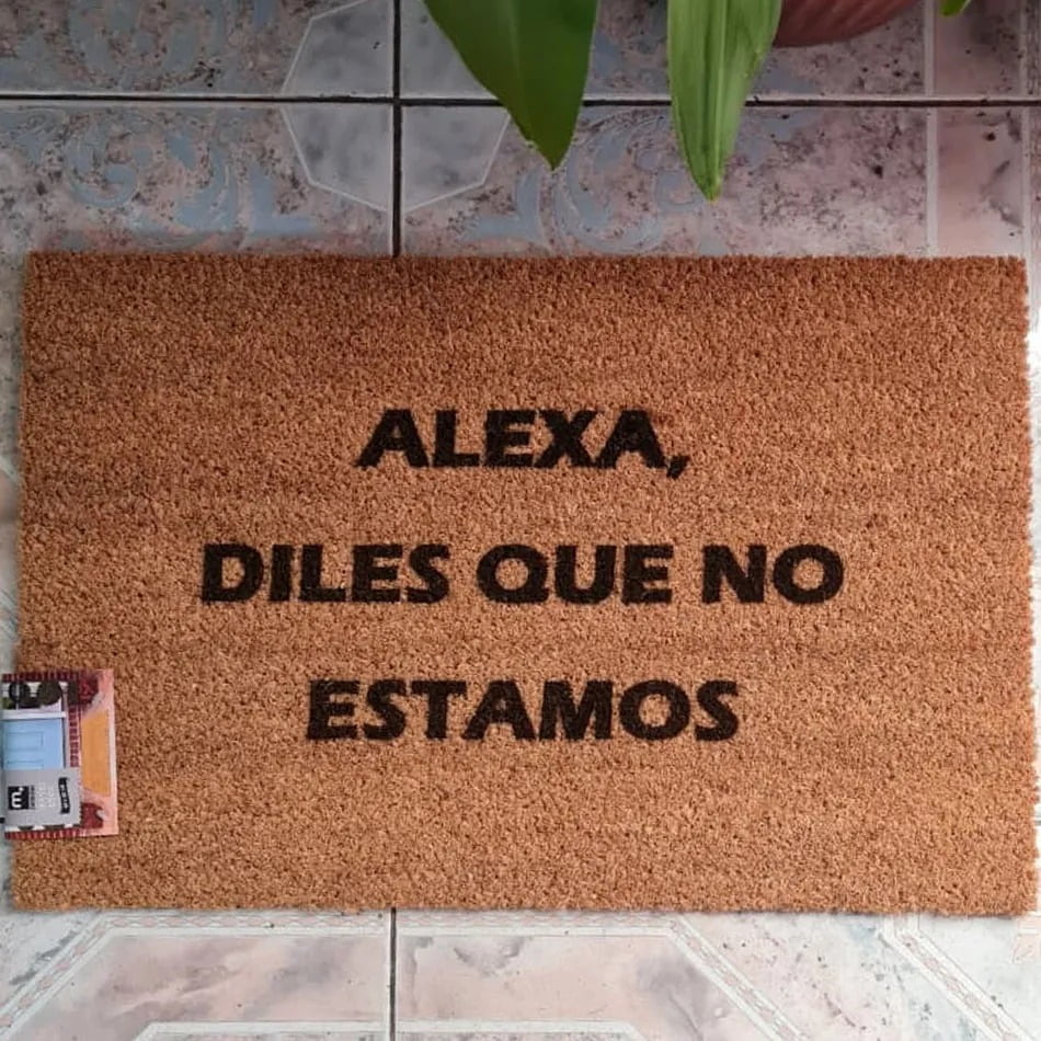 Morlan - Tapete Limpia Pies Personalizado Alexa Diles Que No Estamos