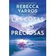 thumbnail image 1 of Libro Las cosas más preciosas - Rebecca Yarros, 1 of 2