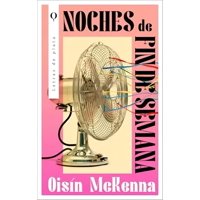 Urano - Libro Noches De Fin De Semana - Oisín Mckenna