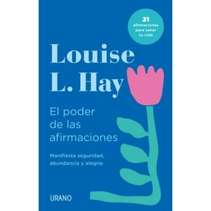 Ediciones Urano - Libro El Poder De Las Afirmaciones
