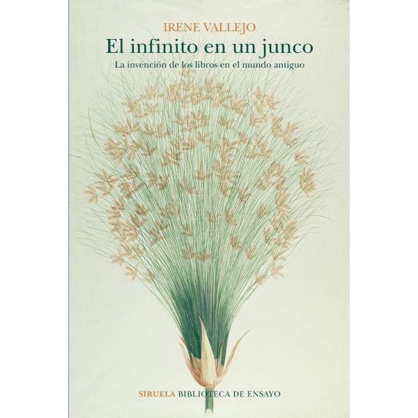 Siruela - Libro El Infinito En Un Junco