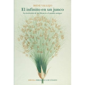Siruela - Libro El Infinito En Un Junco