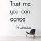 thumbnail image 2 of Decomural You Can Dance Prosecco WS-41467, 2 of 2
