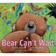 thumbnail image 1 of Libro Bear Can't Wait – Margaret K. McElderry Books, 1 of 1