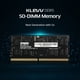 thumbnail image 2 of Memoria RAM KLEV DDR5 de 32 GB (2 x 16 GB), 5600 MHz, CL46, SODIMM, 2 of 9