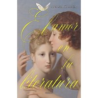 Crítica - Libro El Amor En La Literatura - Ana María Maza