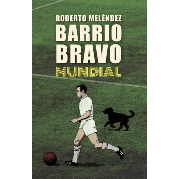 Barrio Bravo Mundial