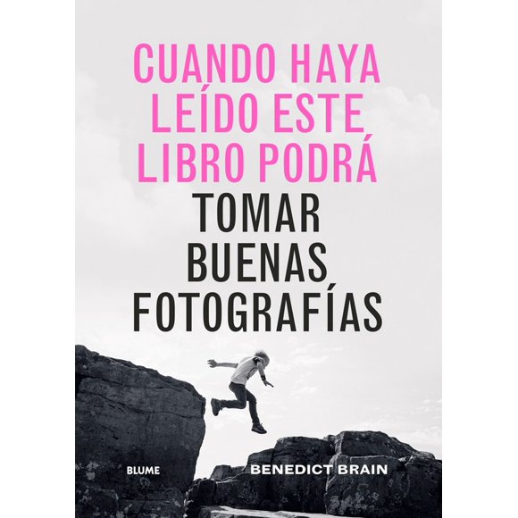 Cuando haya leído este libro podrá tomar buenas fotografías