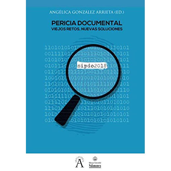 Libro Pericia Documental: Viejos Retos, Nuevas Soluciones