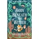 thumbnail image 1 of Libro publicado de forma independiente Body Beneath the Wither (Los misterios del rancho embrujado), 1 of 1