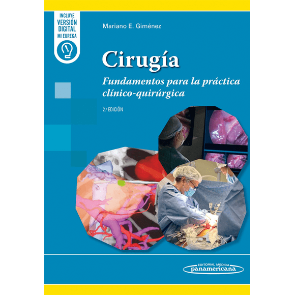 Cirugía fundamentos para la práctica clínico-quirúrgica 2ed.