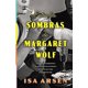 thumbnail image 1 of Libro Entre Las Sombras De Margaret Wolf - Arsén, Isa, 1 of 2