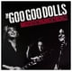 thumbnail image 1 of Goo Goo Dolls - The Singles: Greates Hits Vol.1 (silver Vinyl) | Vinilo, 1 of 9