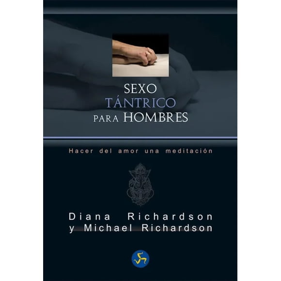 LIBRO Sexo Tántrico Para Hombres