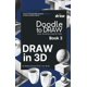 thumbnail image 1 of Majosta Doodle to Draw – Libro 2: Dibujo en 3D paso a paso, 1 of 1