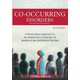 thumbnail image 1 of Libro Trastornos concurrentes: un enfoque integral (2ª ed.), 1 of 1