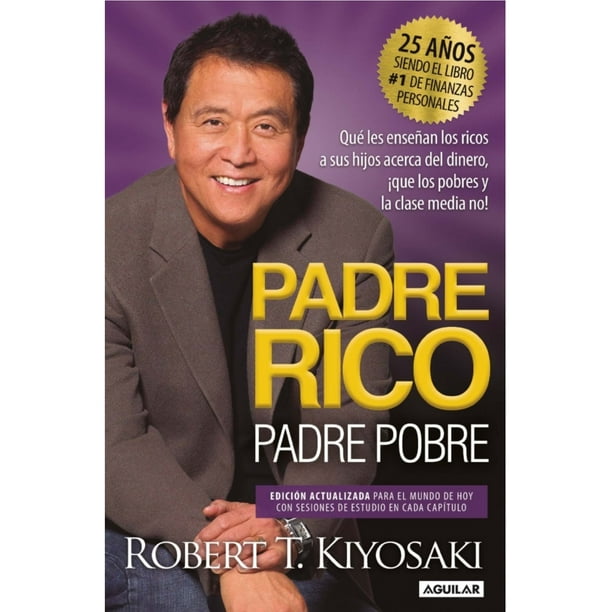Libro Padre Rico, Padre Pobre (Ed. 25º Aniversario)