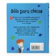 thumbnail image 3 of Solo Para Chicos de Editorial Parragon, 3 of 5