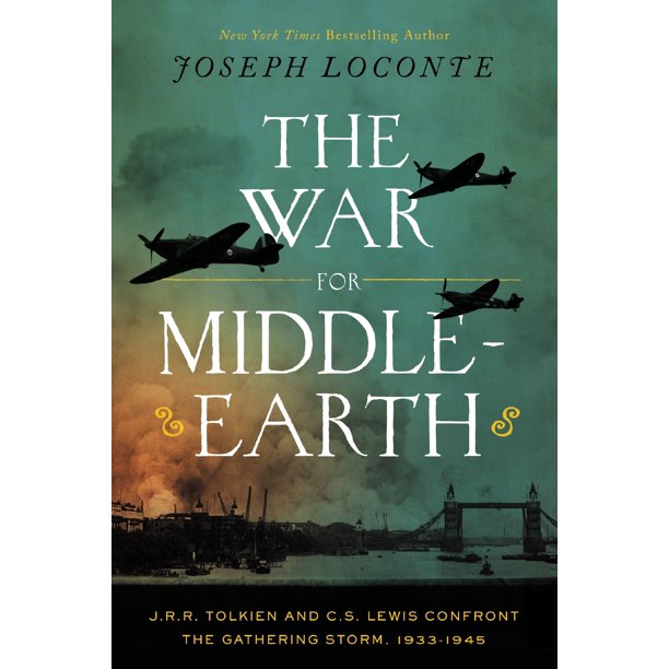 Libro Thomas Nelson – La Guerra por la Tierra Media: J.R.R. Tolkien y C.S. Lewis enfrentan la tormenta que se avecina, 1933–1945 (de Joseph Loconte)