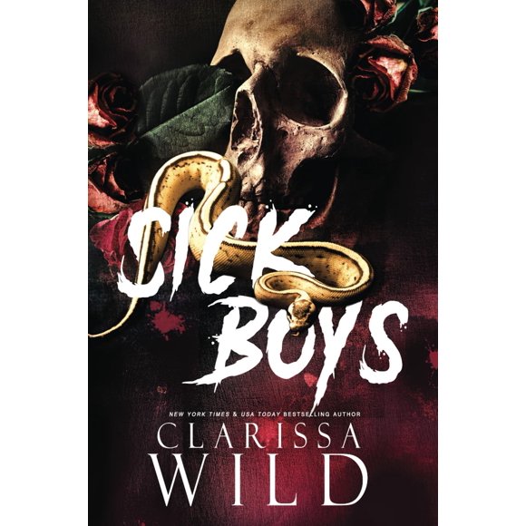 Sick Boys (Dark Bully RH Romance) (Spine Ridge University)