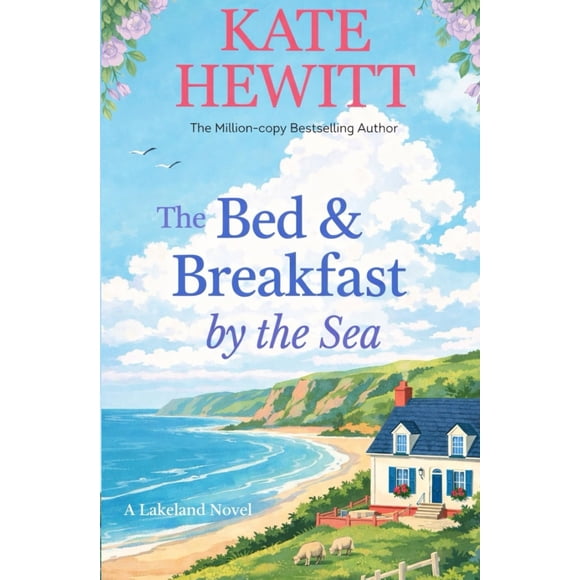 El bed and breakfast junto al mar: una novela de Lakeland
