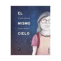 Claraboya - Libro El Mismo Cielo Claudio Aguilera Alexis Segovia